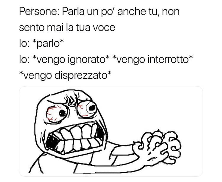 Persone timide be like: